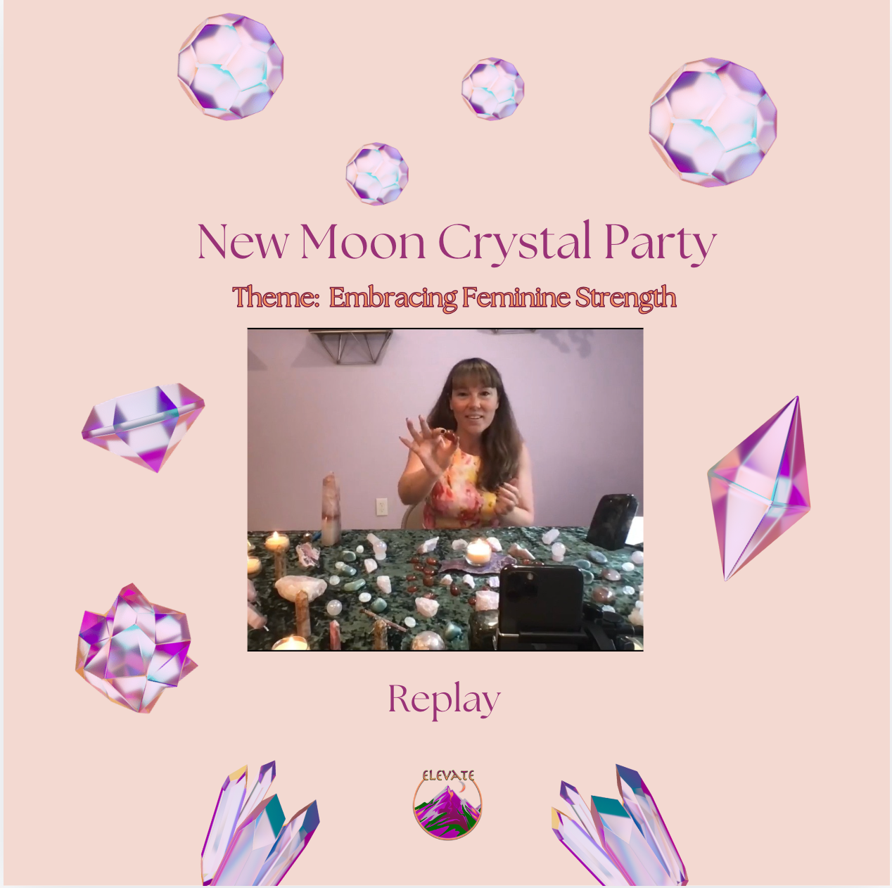 New Moon Crystal Party (Feminine Strength)