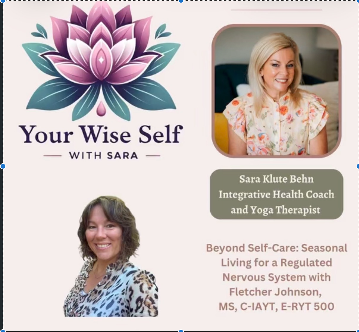 Beyond Self-Care: Seasonal Living for a Regulated Nervous System (podcast)