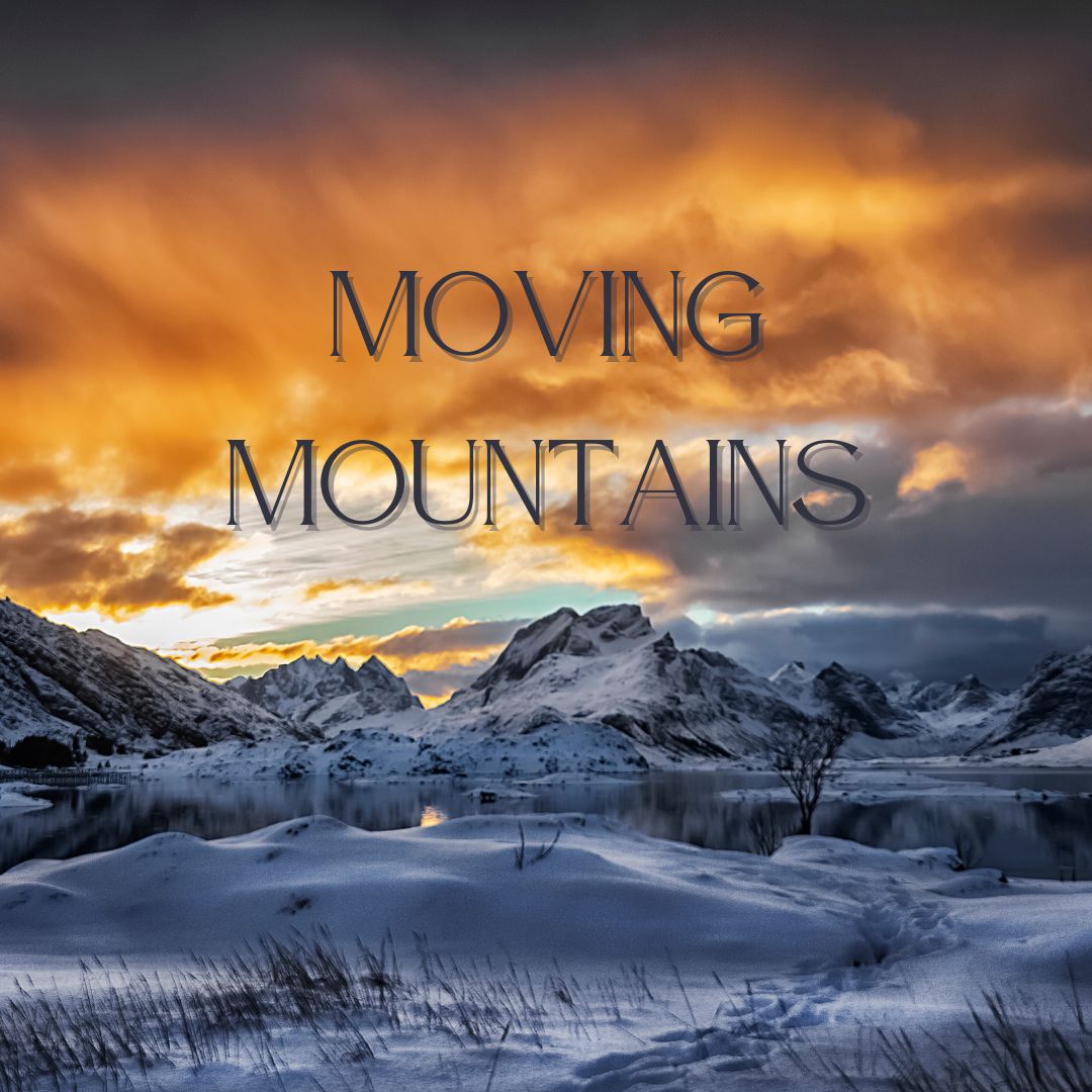 Moving Mountains~Thawing Out Kapha