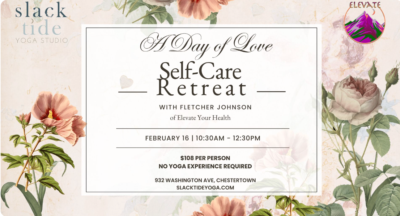 Day of Love: Self-Care Retreat